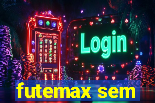 futemax sem